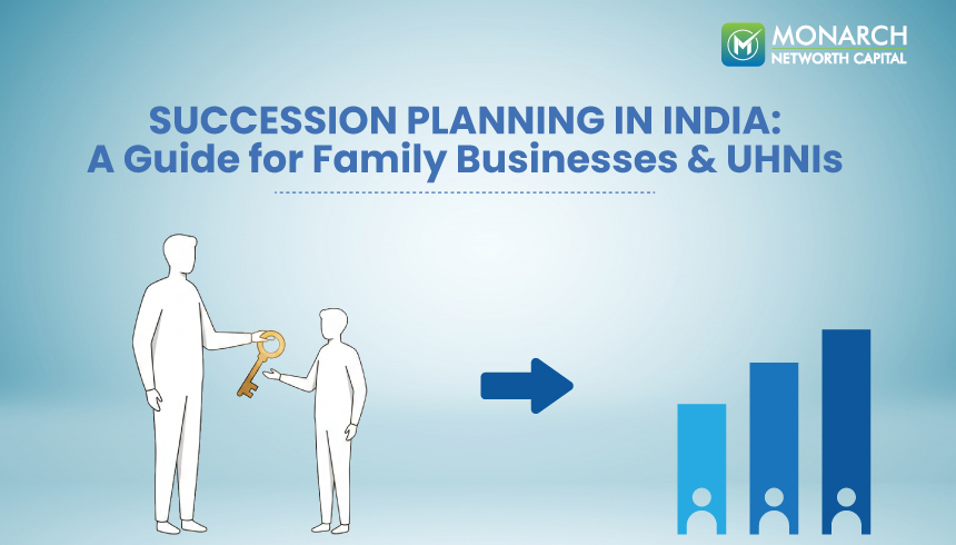 Succession Planning in India: A Guide for Family Businesses & HNIs